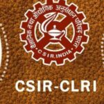 CSIR CLRI Recruitment 2022 For Technician, JHT, Technical Assistant Posts